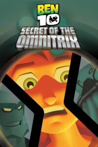 เบ็นเท็น ตอน ความลับของออมนิทริกซ์ (2007) Ben 10: Secret of the Omnitrix